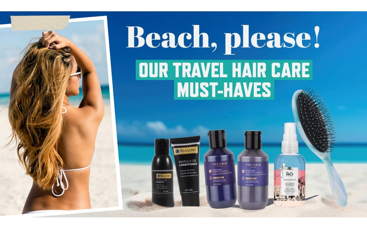 Beach, please! Our Travel Hair Care Must-Haves.